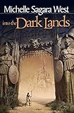 Into the Dark Lands (The Sundered Book 1) (English Edition) livre