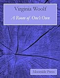 A Room of One's Own (Annotated) (English Edition) livre