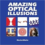 Amazing Optical Illusions livre