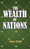 The Wealth of Nations livre