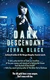 Dark Descendant (Nikki Glass Book 1) (English Edition) livre