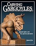 Carving Gargoyles, Grotesques, and Other Creatures of Myth livre