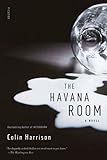 The Havana Room: A Novel (English Edition) livre