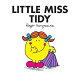 Little Miss Tidy (Mr. Men and Little Miss Book 22) (English Edition) livre