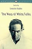 The Ways of White Folks: Stories livre