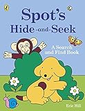 Spot's Hide-and-Seek: A Search and Find Book livre