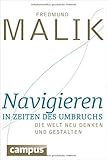 Navigieren in Zeiten des Umbruchs: Die Welt neu denken und gestalten livre