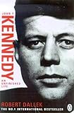 John F. Kennedy: An Unfinished Life 1917-1963 livre