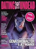 Dating the Undead: Loving the Immortal Man livre