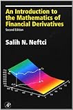 An Introduction to the Mathematics of Financial Derivatives livre