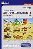 Differenzierte Lesespurgeschichten Mathematik 3: Lerninhalte vermitteln und sinnentnehmendes Lesen f livre