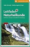 Leitfaden Naturheilkunde: Methoden, Konzepte und praktische Anwendung - Mit Zugang zur Medizinwelt livre