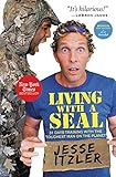 Living with a SEAL: 31 Days Training with the Toughest Man on the Planet livre