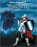 Macbeth: Easy Reading Old World Literature, Level 4 livre