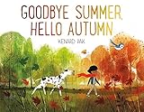 Goodbye Summer, Hello Autumn livre