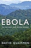 Ebola: The Natural and Human History livre