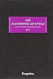 The Handbook of Style: A Man's Guide to Looking Good livre