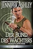 Der Bund des Wächters: German Edition (Shifters Unbound 2) livre