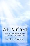 Al-Me'raj: Die Himmelfahrt des Propheten Muhammad livre