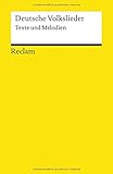 Deutsche Volkslieder: Texte und Melodien (Reclams Universal-Bibliothek) livre