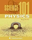 Science 101: Physics livre