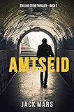 Amtseid (Ein Luke Stone Thriller - Buch #2) livre