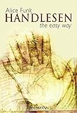 Handlesen: the easy way livre