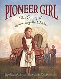 Pioneer Girl: The Story of Laura Ingalls Wilder livre