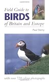 Field Guide to Birds of Britain and Europe livre