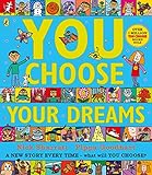 You Choose Your Dreams: Originally published as Just Imagine livre