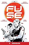 The Fuse Volume 3: Perihelion livre