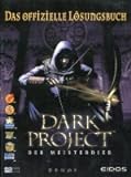 Dark Project Gold (Lösungsbuch) livre