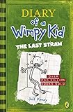 The Last Straw (Diary of a Wimpy Kid book 3) livre