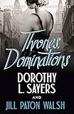 Thrones, Dominations (Lord Peter Wimsey and Harriet Vane series Book 1) (English Edition) livre