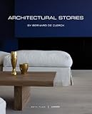 Architectural stories: By Bernard de Clerck livre