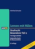 Strafrecht Besonderer Teil 2 Vermögensdelikte: Lernen mit Fällen livre