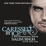 Caressed by Ice: Psy-Changeling, Book 3 livre