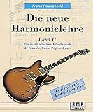 Die neue Harmonielehre, Bd.2: Ein musikalisches Arbeitsbuch für Klassik, Rock, Pop und Jazz livre