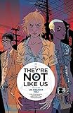 They're Not Like Us Volume 2: Us Against You livre