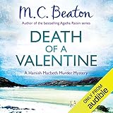 Death of a Valentine: Hamish Macbeth, Book 25 livre