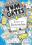 Tom Gates, Bd. 2: Eins-a-Ausreden (und anderes cooles Zeug): Ein Comic-Roman livre