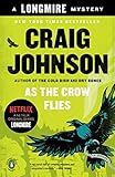 As the Crow Flies: A Longmire Mystery livre