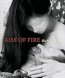 Barbara Nitke - Kiss of Fire livre