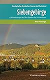 Siebengebirge: 13 Wanderungen auf den Spuren des Vulkanismus livre