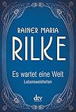 Es wartet eine Welt, Lebensweisheiten livre