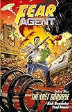 Fear Agent Volume 3: The Last Goodbye (2nd Edition) livre