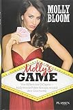 Molly's Game: Der Insiderbericht über die Pokerrunde der Stars livre