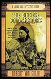 The Chinese Gold Murders: A Judge Dee Detective Story livre