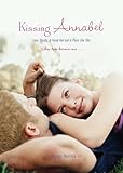 Kissing Annabel: Love, Ghosts, and Facial Hair; A Place Like This livre
