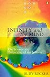 Infinity and the Mind: The Science and Philosophy of the Infinite livre